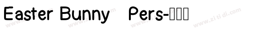 Easter Bunny   Pers字体转换